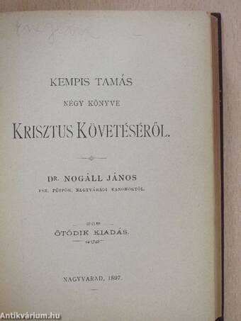 Kempis Tamás négy könyve Krisztus követéséről