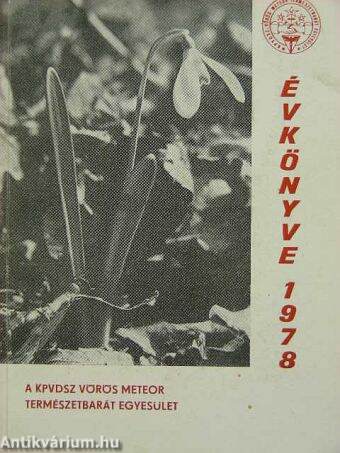 A KPVDSZ Vörös Meteor Természetbarát Egyesület Évkönyve 1978