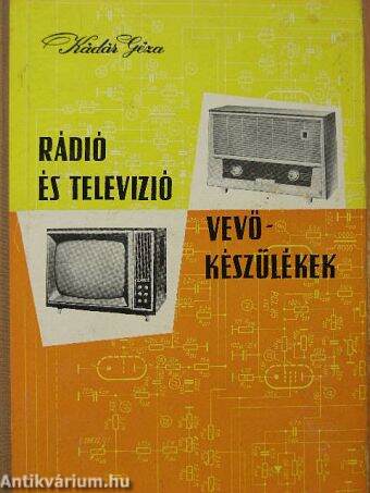 Rádió és televízió vevőkészülékek 1960-1963