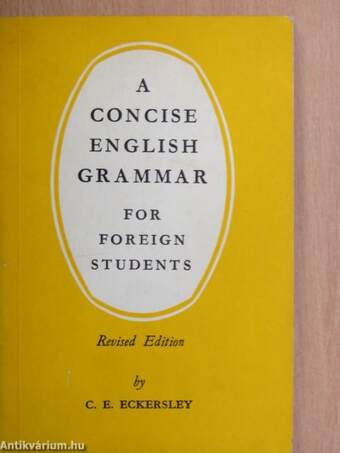 A Concise English Grammar for Foreign Students