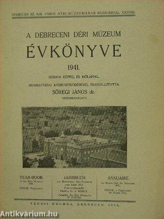 A Debreceni Déri Múzeum évkönyve 1941