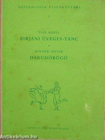 Birjáni üveges-tánc/Darudöbögő