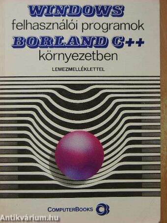 Windows felhasználói programok Borland C++ környezetben - Floppyval
