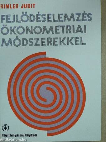 Fejlődéselemzés ökonometriai módszerekkel