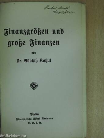 Finanzgrössen und grosse Finanzen (gótbetűs)(Mandl Bernát könyvtárából)