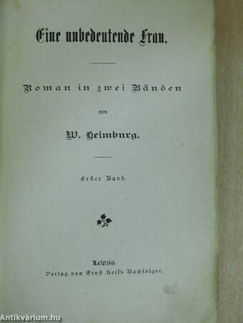 Eine unbedeutende Frau I-II. (gótbetűs)