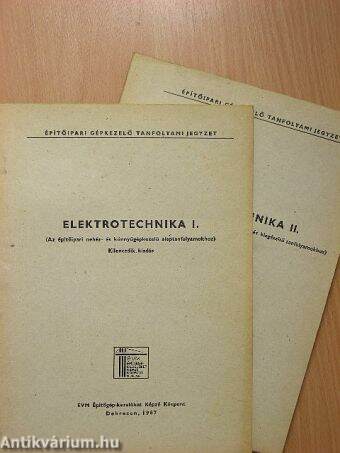 Elektrotechnika I-II.