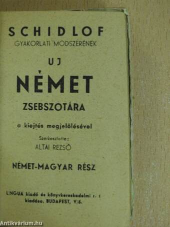 Schidlof gyakorlati módszernének uj német zsebszotára I-II.