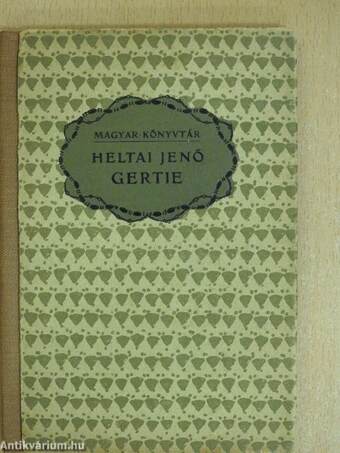 Gertie és egyéb történetek