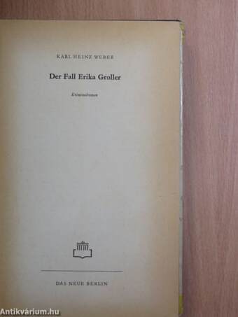 Der Fall Erika Groller