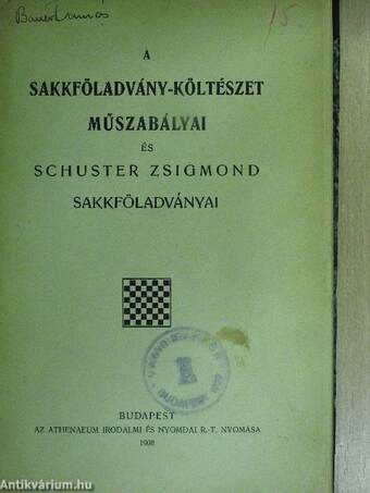 A sakkföladvány-költészet műszabályai és Schuster Zsigmond sakkföladványai