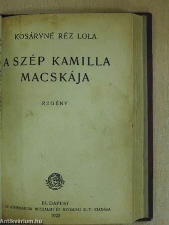 Pázmány Péter élete/Bethlen Gábor életrajza/Szép angyalka/A szép Kamilla macskája