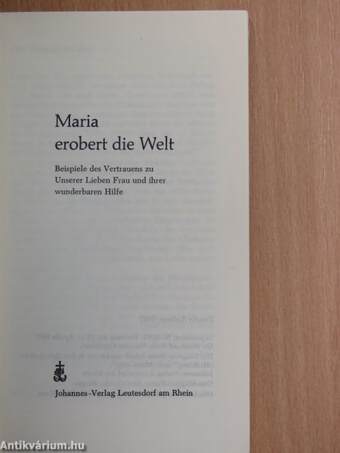 Maria erobert die Welt