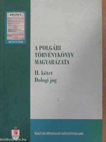 A polgári törvénykönyv magyarázata II.