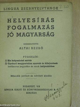 Helyesírás, fogalmazás, jó magyarság