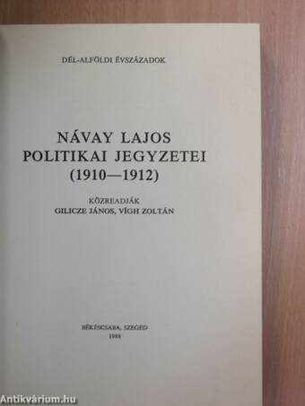 Návay Lajos politikai jegyzetei (1910-1912)
