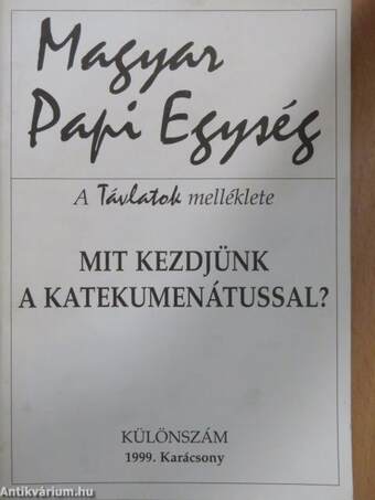 Mit kezdjünk a katekumenátussal?