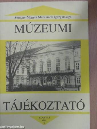 Múzeumi tájékoztató 1995/3.