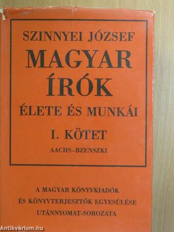 Magyar írók élete és munkái I. (töredék)