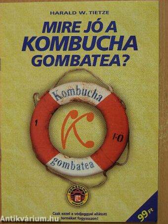 Mire jó a Kombucha gombatea?