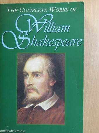 The Complete Works of William Shakespeare