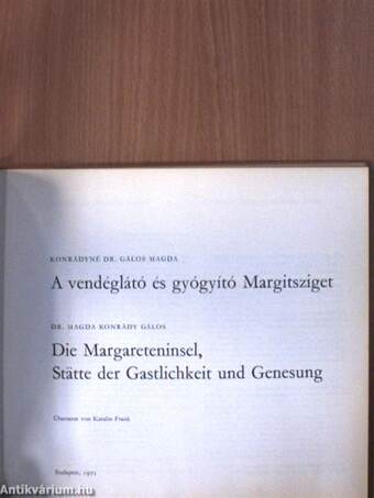 A vendéglátó és gyógyító Margitsziget