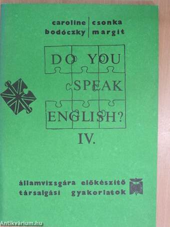 Do You Speak English? IV.