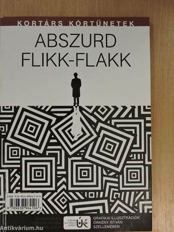 Egyperces évszázad/Abszurd flikk-flakk