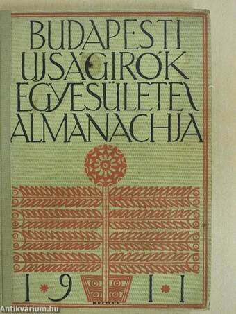 Budapesti Ujságirók Egyesülete Almanachja 1911