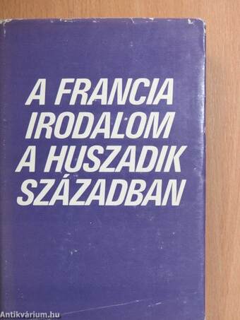 A francia irodalom a huszadik században II. (töredék)