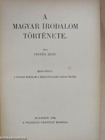 A magyar irodalom története I-II.