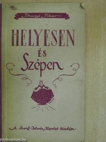 Helyesen és Szépen