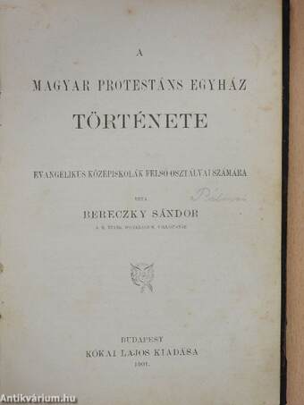 A magyar protestáns egyház története