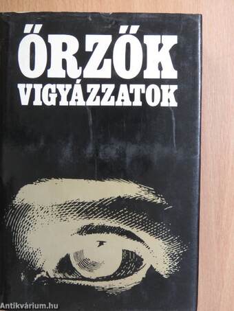 Őrzők vigyázzatok I. (töredék)