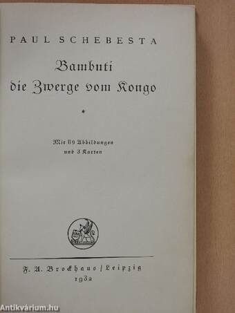 Bambuti die Zwerge vom Kongo (gótbetűs)