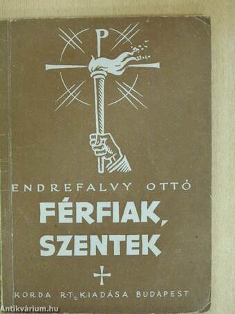 Férfiak, szentek