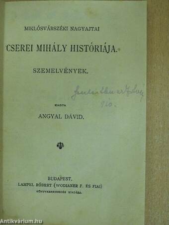 Miklósvárszéki Nagyajtai Cserei Mihály históriája