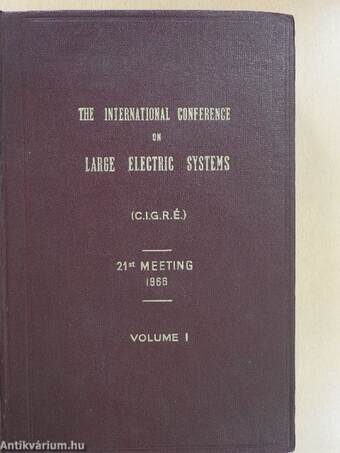 The International Conference on Large Electric Systems I-II.