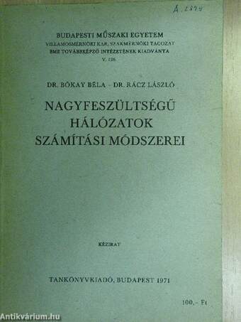 Nagyfeszültségű hálózatok számítási módszerei