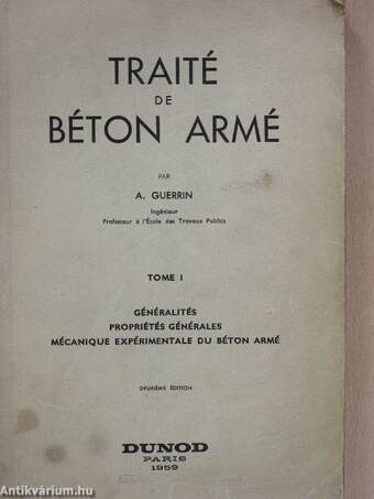 Traité de Béton Armé 1.