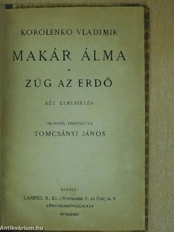 Makár álma/Zúg az erdő