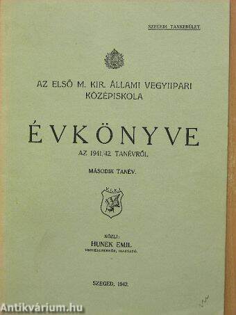 Az első M. Kir. Állami Vegyiipari Középiskola Évkönyve az 1941/42. tanévről