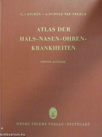 Atlas der Hals-, Nasen-, Ohrenkrankheiten