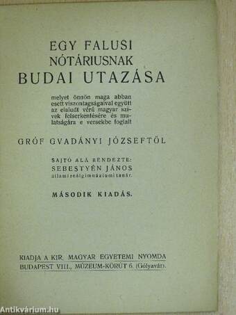 Egy falusi nótáriusnak budai utazása