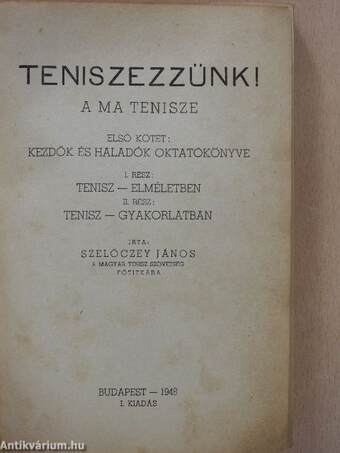 Teniszezzünk! I.