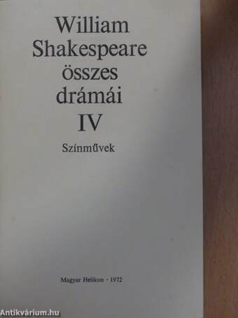 William Shakespeare összes drámái IV. (töredék)