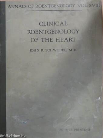 Clinical Roentgenology of the Heart