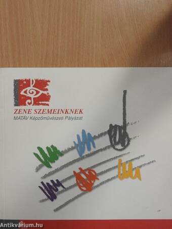 Zene szemeinknek