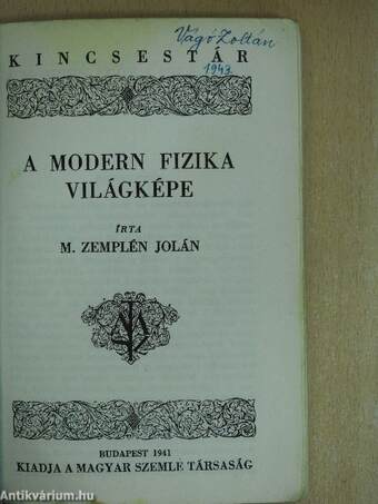 A modern fizika világképe