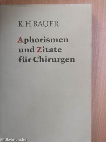 Aphorismen und Zitate fur Chirurgen